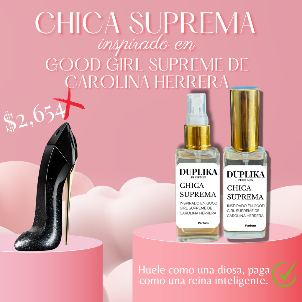 CHICA SUPREMA INSP. GOOD GIRL SUPREME DE CAROLINA HERRERA (CON NUESTRAS ETIQUETAS, 30 ML)