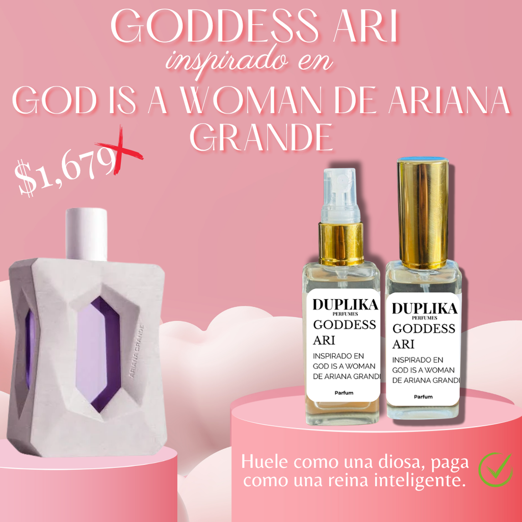 GODDESS ARI INSP. GOD IS A WOMAN DE ARIANA GRANDE (CON NUESTRAS ETIQUETAS, 30 ML)